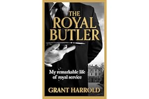 The Royal Butler: My remarkable life of royal service with Queen Elizabeth II and King Charles III - the perfect gift this Christmas