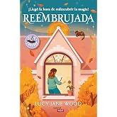 Reembrujada