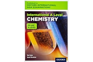 OXFORD UNIVERSITY PRESS International AQA Examinations: International A Level Chemistry
