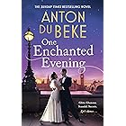 One Enchanted Evening: The uplifting and charming Sunday Times Bestselling Debut by Anton Du Beke