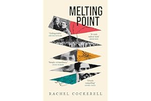 Melting Point: Family, Memory and the Search for a Promised Land: LONGLISTED FOR THE 2024 BAILLIE GIFFORD PRIZE FOR NON-FICTION