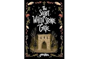The Secret of White Stone Gate
