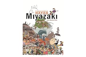 El mundo invisible de Hayao Miyazaki (COMIC)