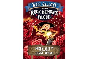 Will Gallows and the Rock Demon's Blood