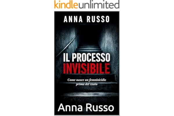 IL PROCESSO INVISIBILE: Come nasce il femminicidio prima del reato