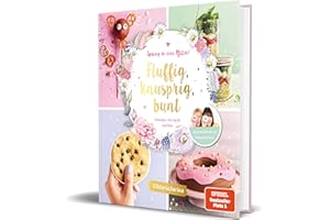 Spring in eine Pfütze! Fluffig, knusprig, bunt: Rezepte, die Spaß machen von Viktoria Sarina