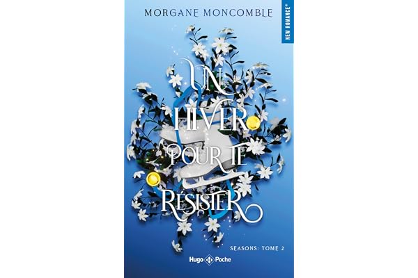 Un hiver pour te résister - poche: Seasons Tome 2