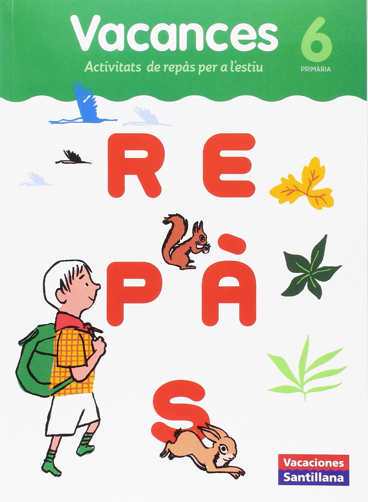 VACACIONES SANTILLANA 6 PRIMARIA REPAS