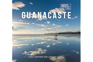 Guanacaste (Zona Tropical Publications / Costa Rica Regional Guides)