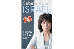 Israel: Fragen an ein Land