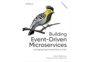 Building Event-Driven Microservices: Leveraging Organizational Data at Scale