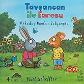 Tavşancan ile Faresu - Arkadaş Canlısı Salyangoz