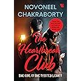 The Heartbreak Club: One Girl Vs One Twisted Legacy