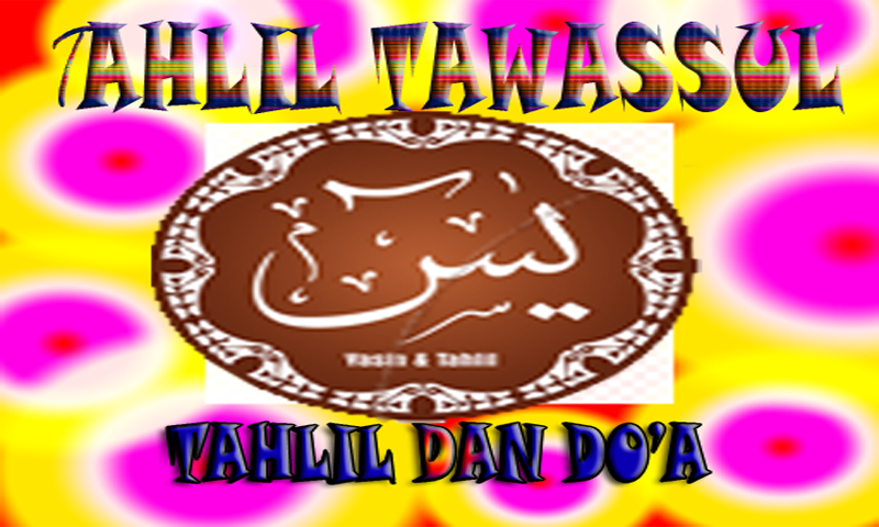 Tahlil Do A Tawassul Amazon De Apps Fur Android