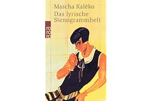 Das lyrische Stenogrammheft: Kleines Lesebuch für Große