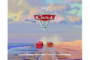 Disney/Pixar the Art of Cars 3: (Book about Cars Movie, Pixar Books, Books for Kids)