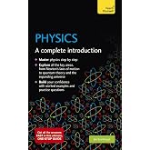 Physics: A complete introduction