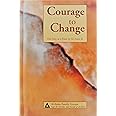 Courage to Change: One Day at a Time in Al-Anon II