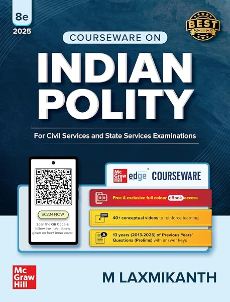 Indian Polity Courseware (English), 8e by M Laxmikanth for UPSC 2026 | 40+…