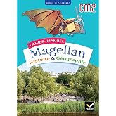 Histoire &amp; G&eacute;ographie CM2 Magellan: Cahier-manuel