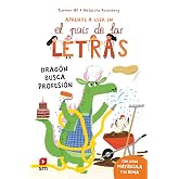 Drag&oacute;n busca profesi&oacute;n (El pa&iacute;s de las letras)