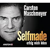 Selfmade: erfolg reich leben