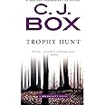 Trophy Hunt: 4 (Joe Pickett Novel)