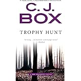 Trophy Hunt: 4 (Joe Pickett Novel)