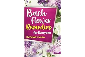 Bach Flower Remedies for Everyone