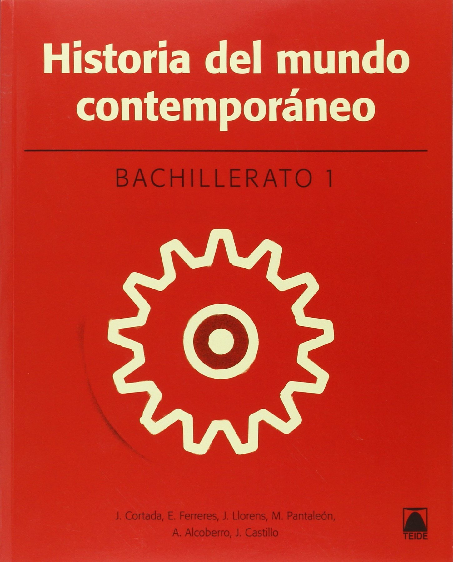 Historia del mundo contemporáneo 1. Bachillerato