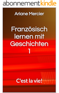 Vive La France Absurd Lustige Kurzgeschichten Auf Franzosisch Mit Deutschem Paralleltext Franzosisch Lernen Franzosische Lekture Fur Anfanger Und Fortgeschrittene German Edition Ebook Polyglot Planet Publishing Publishing Polyglot Planet