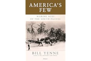 America's Few: Marine Aces of the South Pacific