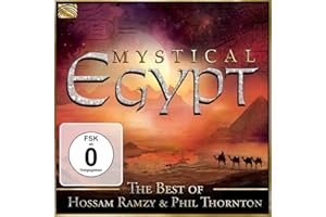 Mystical Egypt/the Best of Hossam Ramzy & Phil Thornton