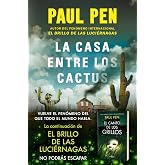 La casa entre los cactus (Best Seller | Ficci&oacute;n)
