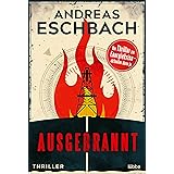 Ausgebrannt: Thriller.