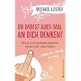 Du Darfst Auch Mal An Dich Denken