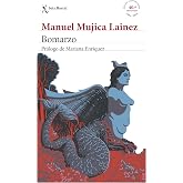 Bomarzo: Pr&oacute;logo de Mariana Enriquez (Biblioteca Breve)