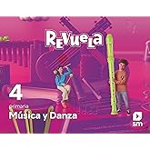 M&uacute;sica y Danza. 4 Primaria. Revuela