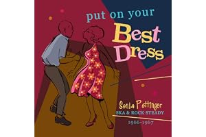 Put On Your Best Dress: Sonia Pottinger Ska & Rock Steady 1966-1967