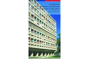 Le Corbusier: L'Unite D'Habitation De Marseille / The Unite d'Habitation in Marseilles