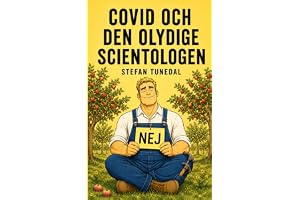Covid och den olydige scientologen
