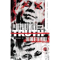Department of Truth, Vol 1: The End Of The World: Politics