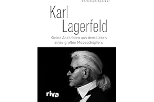 Karl Lagerfeld: Kleine Anekdoten aus dem Leben eines großen Modeschöpfers
