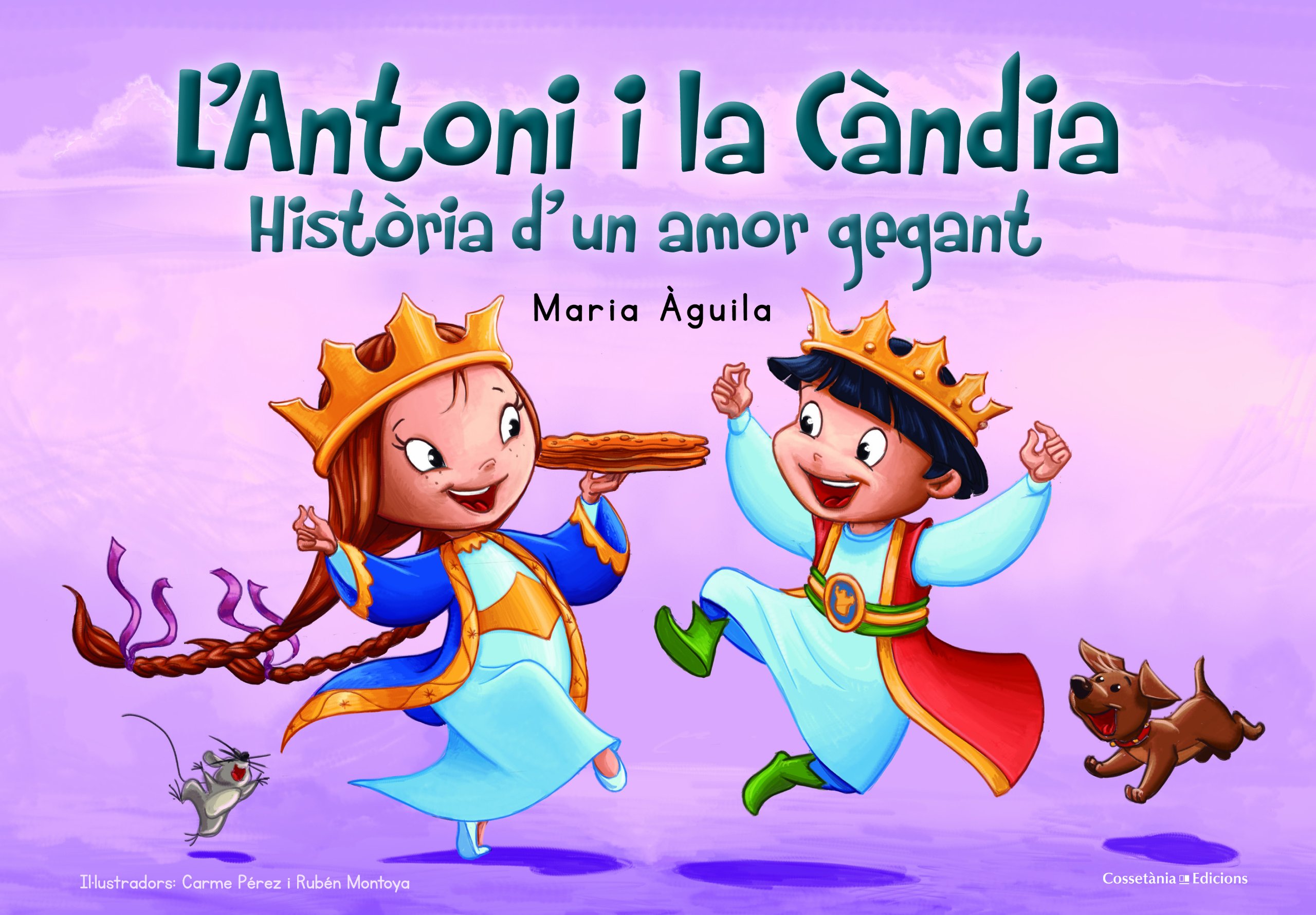 L'Antoni I La Càndia Historia D'Un Amor Gegant