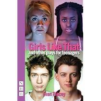 Girls Like That & Other Plays for Teenagers (Banana Boys, Holloway ...