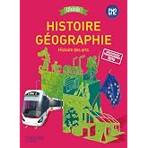 Histoire-G&eacute;ographie, histoire des arts CM2 Citadelle