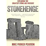 Stonehenge: Exploring the greatest Stone Age mystery