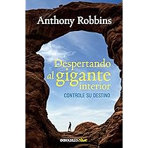 DESPERTANDO AL GIGANTE INTERIOR : Anthony Robbins: Amazon.es: Libros
