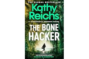 The Bone Hacker: The brand new thriller in the bestselling Temperance Brennan series