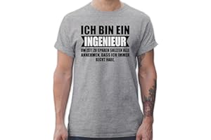 Shirtracer - T-Shirt Herren - Beruf und Job Geschenke - Ich Bin Ingenieur